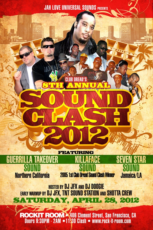 Club Dread's 8th Annual Sound Clash 2012 **DATE & VENUE CHANGE**
