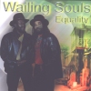 Wailing Souls - Equality